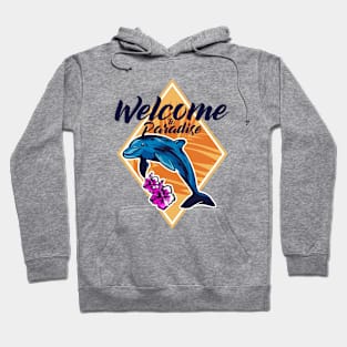 Welcome to Paradise Hoodie